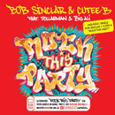 BOB SINCLAR - Rock This Party