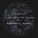 COLDPLAY - A Sky Full Of Stars (Hardwell Remix)