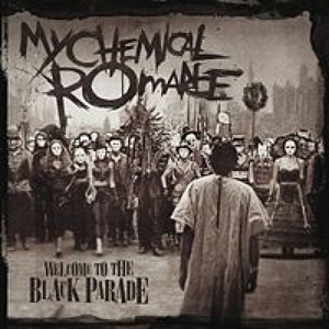 MY CHEMICAL ROMANCE - Welcome To The Black Parade