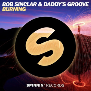 BOB SINCLAR - Burning